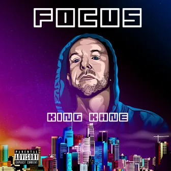 Focus by K!ng Kane