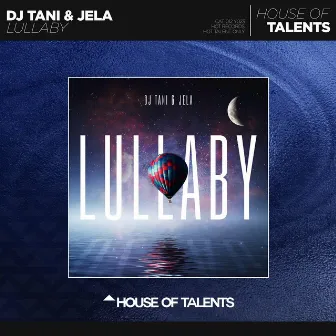 Lullaby by dj tani