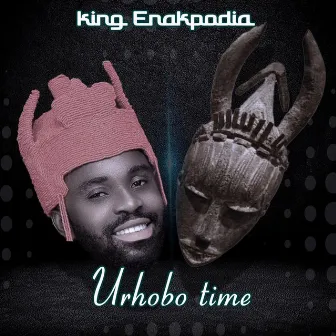 Urhobo Time by King Enakpodia