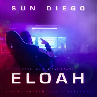 Eloah by Sun Diego