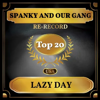 Lazy Day (Billboard Hot 100 - No 14) by Spanky & Our Gang