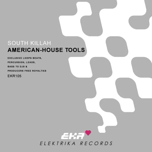 South Killah Presents American-House Tools