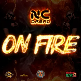 On Fire by NC Dread