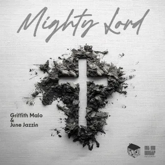 Mighty Lord by June Jazzin