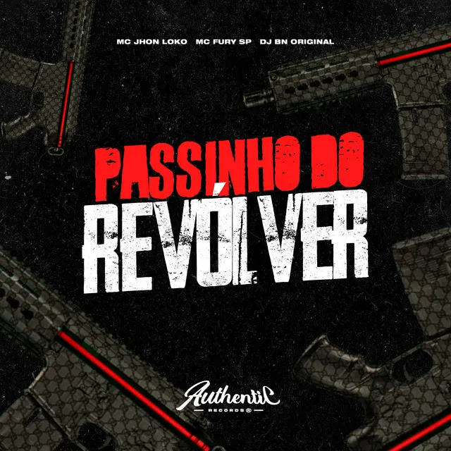 Passinho do Revólver