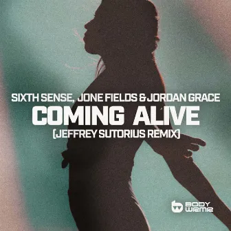 Coming Alive (Jeffrey Sutorius Remix) by Jone Fields