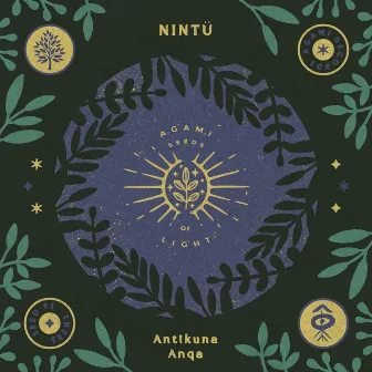 Antikuna Anqa by Nintu