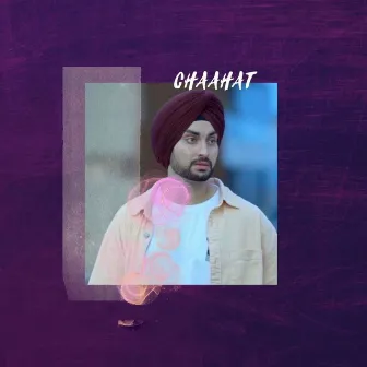 Chaahat by Eepsyt