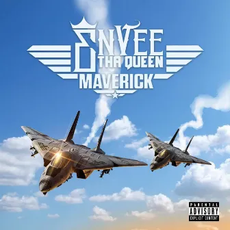 Maverick by Envee Tha Queen