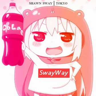 SwayWay by Shawn Sway