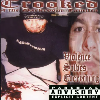 Violence Solves Everything by Crooked