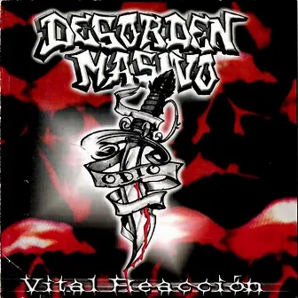 Vital Reacción by Desorden Masivo