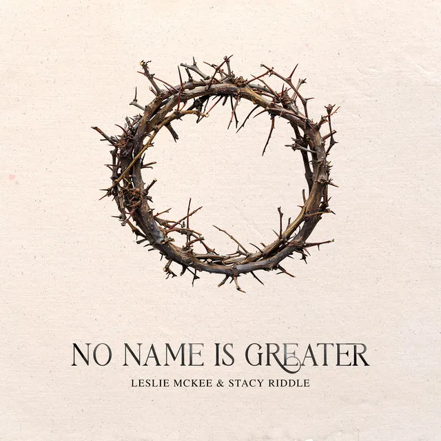 No Name Is Greater