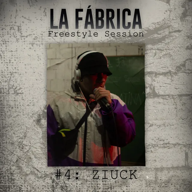 La Fabrica Freestyle Session #4