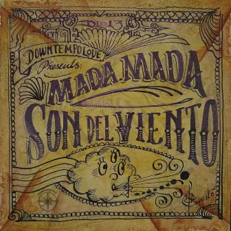 Son Del Viento by Mada.Mada