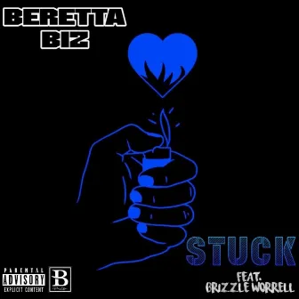 Stuck by Beretta Biz