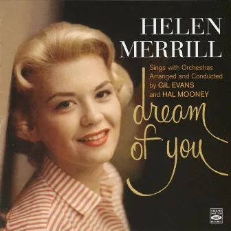 Dream of You by Helen Merrill