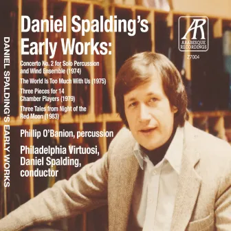 Daniel Spalding's Early Works by Daniel Spalding