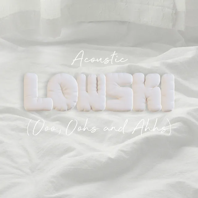 Lowski (Ooo, Oohs and Ahhs) [Acoustic]