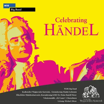 Celebrating Händel by Wuppertaler Kurrende