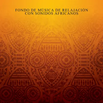 Fondo de Música de Relajación con Sonidos Africanos by African Music Drums Collection