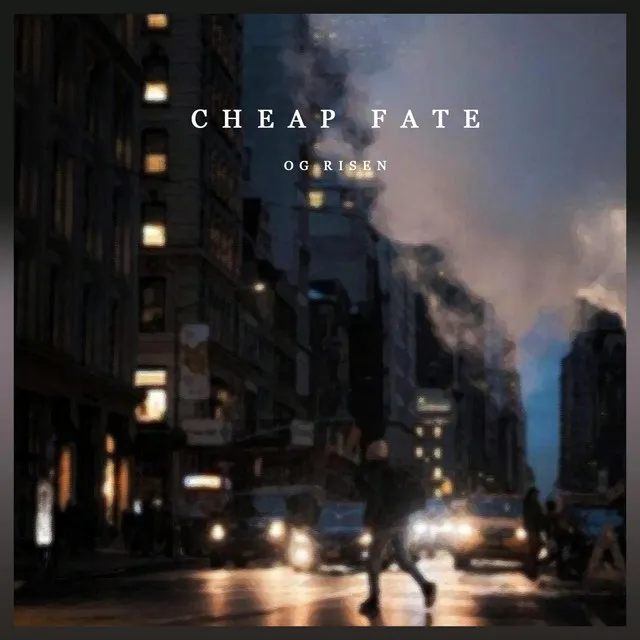 Cheap Fate