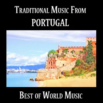 Best of World Music, Traditional music from Portugal by 