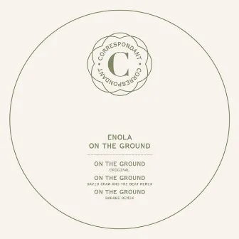 On the Ground by Enola