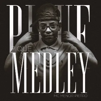 Pique Medley by MC Menor Pietro