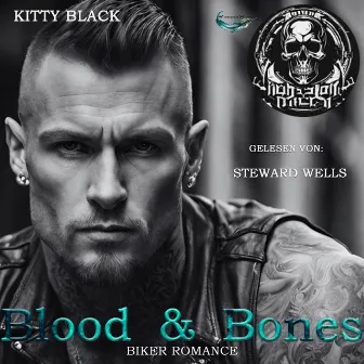 BLOOD & BONES (THE BLACKHEART ANGELS MC) by Kitty Black