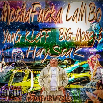 MothaFucka Lambo by Yung Kleff