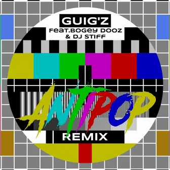 Antipop (Remix) by Guig'z