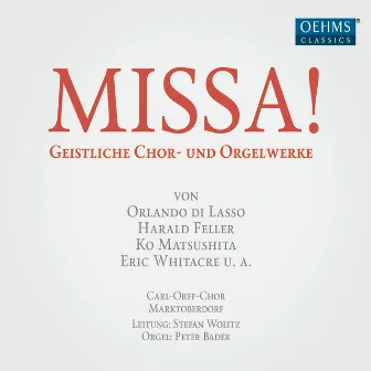 Missa! by Carl Orff Chor Marktoberdorf