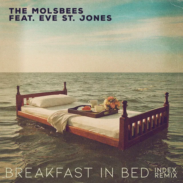 Breakfast in Bed - Index Remix