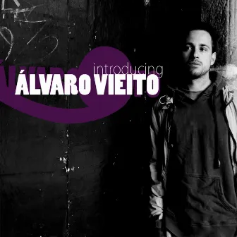 Introducing by Álvaro Vieito