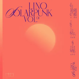 Solar Punk, Vol. 1 by Lino