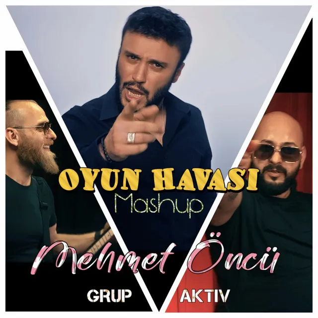 Oyun Havası Mashup