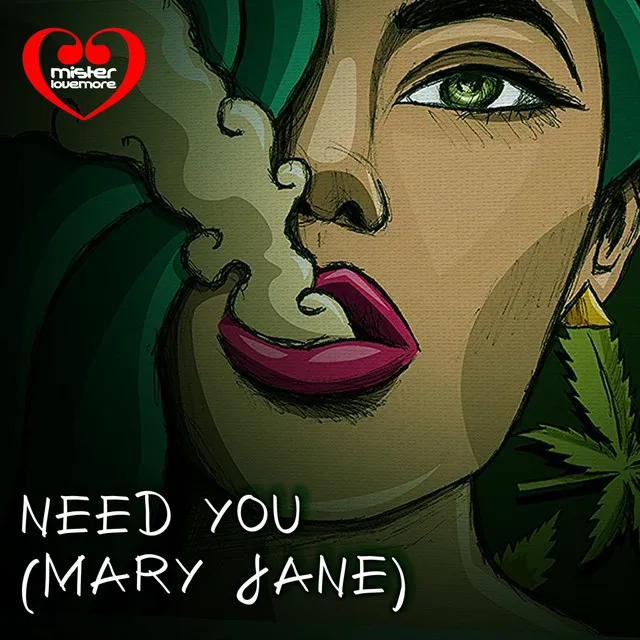 Need You (Mary Jane)