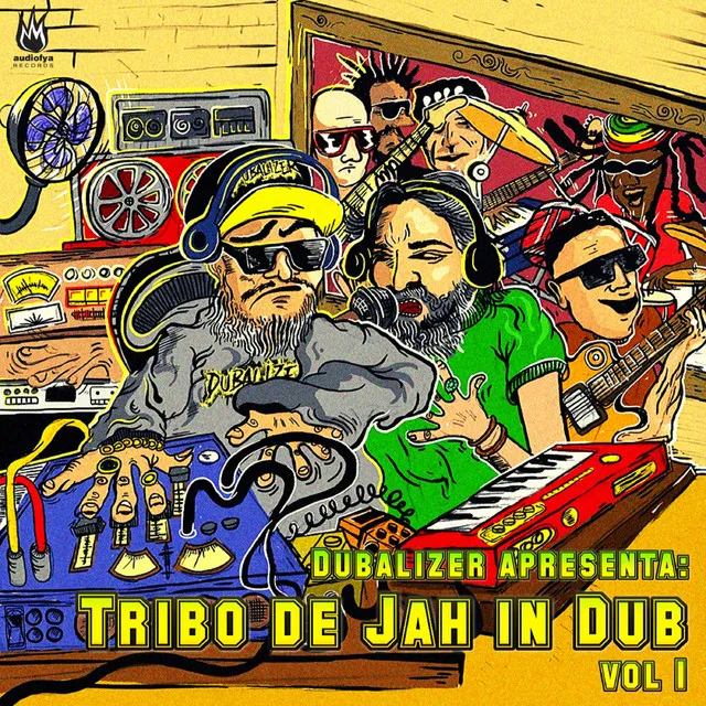 Dubalizer Apresenta: Tribo de Jah In Dub, Vol. 1