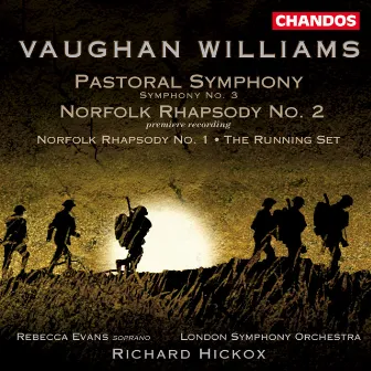 Vaughan Williams: Pastoral Symphony & Norfolk Rhapsodies by Rebecca Evans