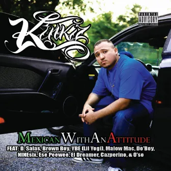 Mexican With an Attitude by Kinkiz