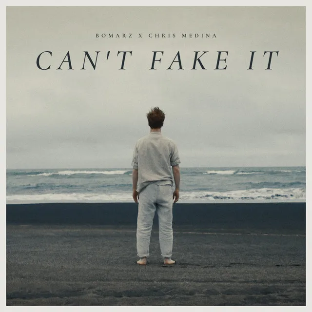 Can't Fake It (feat. Chris Medina)