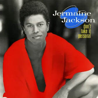 Don't Take It Personal (Expanded Edition) by Jermaine Jackson