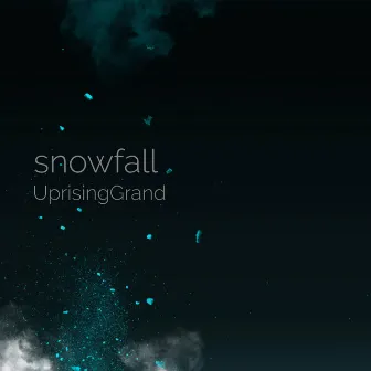 Snowfall by UprisingGrand