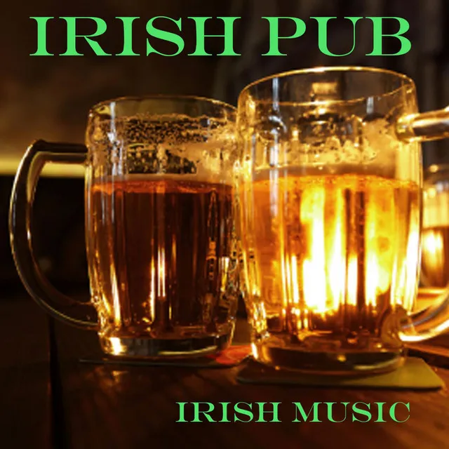 Irish Pub Songs