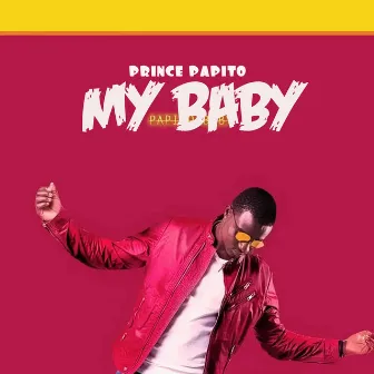 My baby by Prince papito