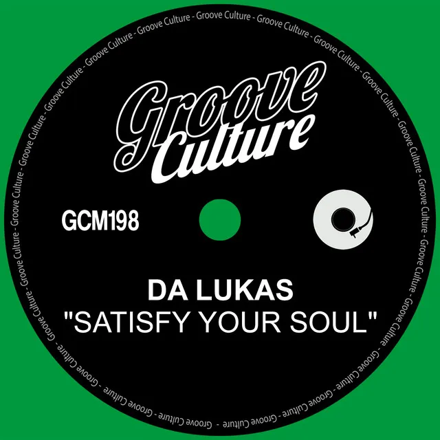 Satisfy Your Soul - Radio Edit