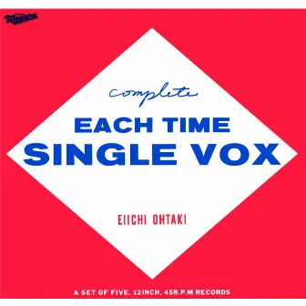 Complete EACH TIME SINGLE VOX by 大滝詠一