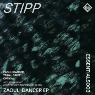 Zaouli Dancer EP by STIPP