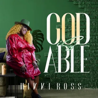 God Is Able by Nikki Ross